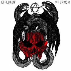 Effluxus : Infernöh - Effluxus